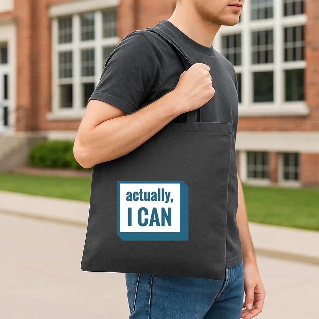Actually I Can Motivational Quote Tote Canvas Bag - Image 3