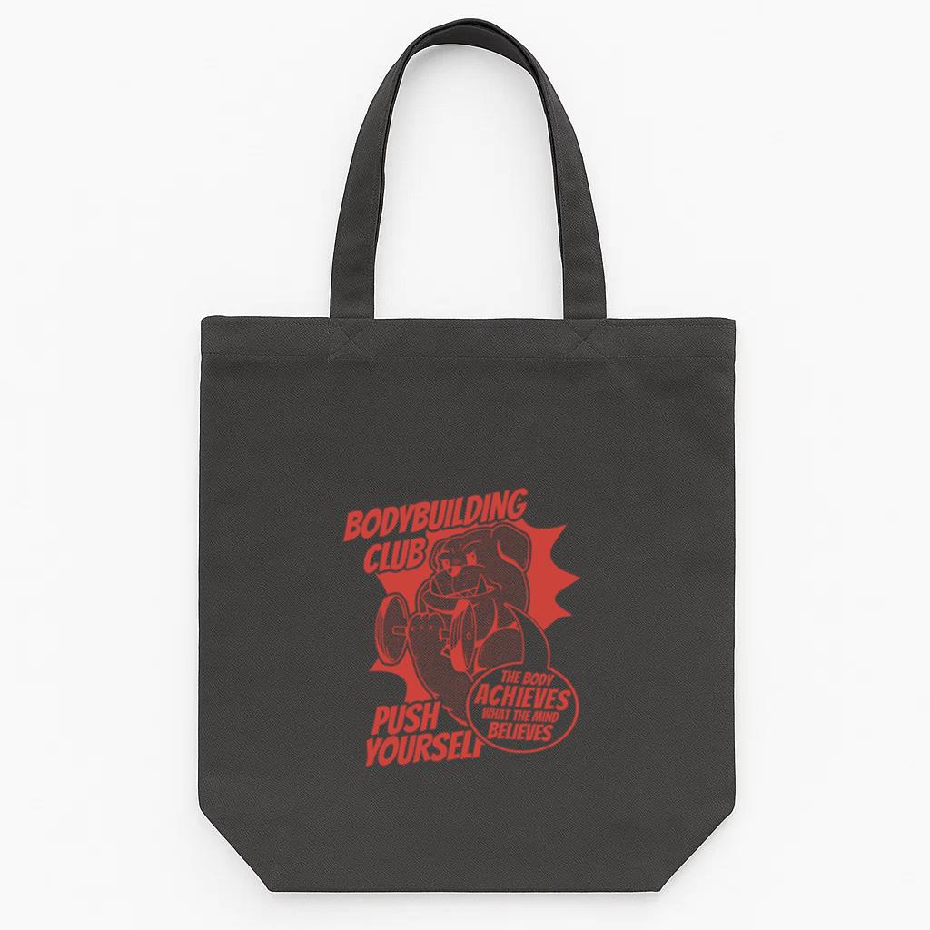 Bodybuilding Club Push Achieves What The Mind Believes Tote Canvas Bag