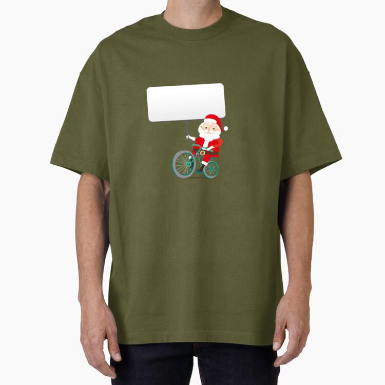 Santa Holding Banner On Bike Oversized T-Shirt